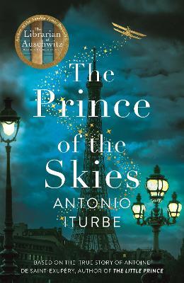 Antonio Iturbe | The Prince of the Skies | 9781529063332 | Daunt Books