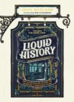 John Warland | Liquid History: An Illustrated Guide to London's Greatest Pubs | 9781787634893 | Daunt Books