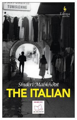 Shubri Mabkouth | The Italian | 9781787703179 | Daunt Books