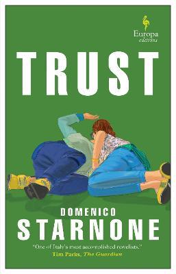 Domenico Starnone | Trust | 9781787703186 | Daunt Books