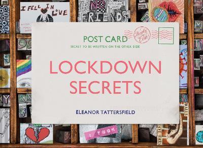 Eleanor Tattersfield | Lockdown Secrets | 9781849947282 | Daunt Books