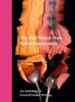 Isabel Bannerman | The Star-Nosed Mole: An Anthology of Scented Garden Writing | 9781910258453 | Daunt Books