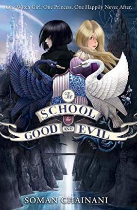 The School For Good and Evil: Book 1