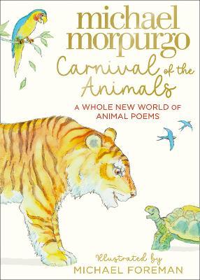 Michael Morpurgo | Carnival of the Animals | 9780008459826 | Daunt Books