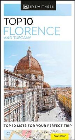 DK Top 10 Florence & Tuscany