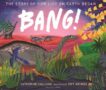Katherine Halligan | Bang! The Story of How Life on Earth Began | 9781406395129 | Daunt Books
