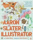 Andrea Beaty | Aaron Slater Illustrator | 9781419753961 | Daunt Books