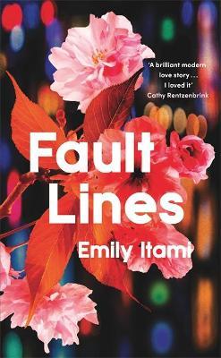 Emily Itami | Fault Lines | 9781474620246 | Daunt Books