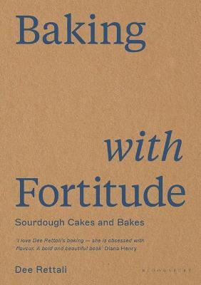 Dee Rettali | Baking with Fortitude | 9781526626967 | Daunt Books