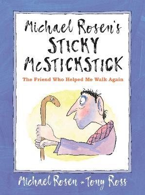 Michael Rosen | Michael Rosen's Sticky McStickstick | 9781529502404 | Daunt Books