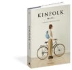 John Burns | The Kinfolk Travel: Slower Ways to See the World | 9781648290749 | Daunt Books