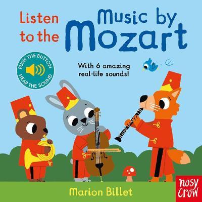 Marion Billet | Listen to the Music by Mozart | 9781839941016 | Daunt Books