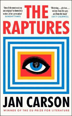 Jan Carson | The Raptures | 9780857525758 | Daunt Books