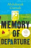 Abdulrazak Gurnah | The Memory of Departure | 9781526653482 | Daunt Books