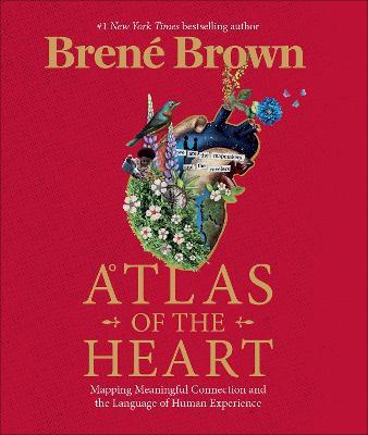Brene Brown | Atlas of the Heart | 9781785043772 | Daunt Books
