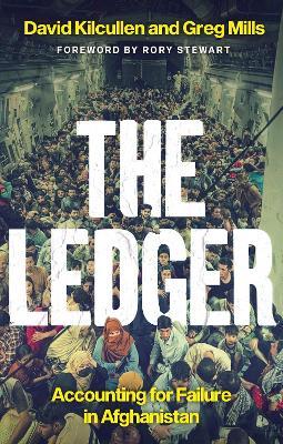 The Ledger: Accounting For Failure In Afghanistan