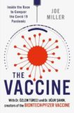 Joe Miller | The Vaccine: Inside the Race to Conquer the COVID-19 Pandemic | 9781802791242 | Daunt Books