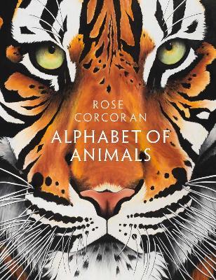 Rose Corcoran | Alphabet of Animals | 9781913532819 | Daunt Books