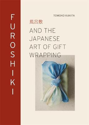 Furoshiki and The Japanese Art of Gift Wrapping