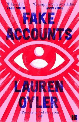 Lauren Oyler | Fake Accounts | 9780008366568 | Daunt Books
