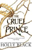 Holly Black | The Cruel Prince: Folk of the Air 1 | 9781471407277 | Daunt Books