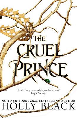 The Cruel Prince: Folk of the Air 1