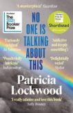 Patricia Lockwood | No One is Talking About This | 9781526629777 | Daunt Books