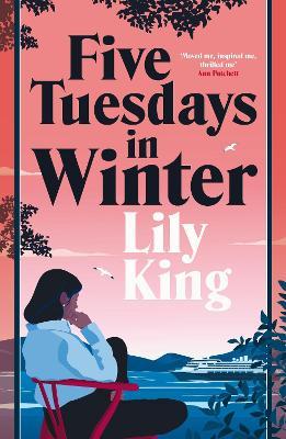 Lily King | Five Tuesdays in Winter | 9781529086478 | Daunt Books