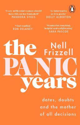 Nell Frizzell | The Panic Years | 9781529176285 | Daunt Books