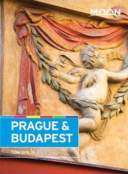 Prague & Budapest Moon Guide