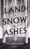 Petra Rautiainen | Land of Snow and Ashes | 9781782277361 | Daunt Books