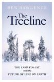Ben Rawlence | The Treeline | 9781787332249 | Daunt Books