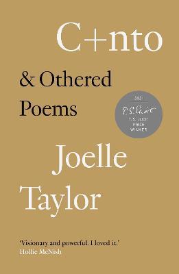 Joelle Taylor | C+nto & Othered Poems | 9781908906489 | Daunt Books