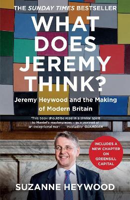 Suzanne Heywood | What Does Jeremy Think? Jeremy Heywood and the Making of Modern Britain | 9780008353162 | Daunt Books