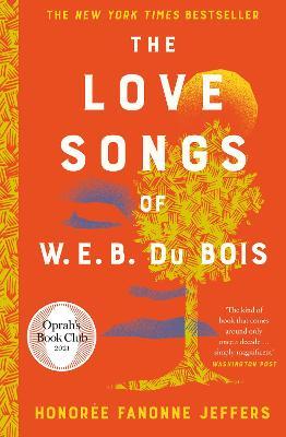 Honoré Fanonne Jeffers | The Love Songs of W.E.B. Dubois | 9780008516451 | Daunt Books