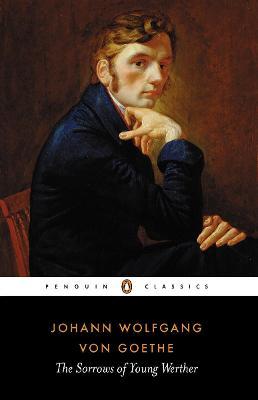 Johann Wolfgang von Goethe | The Sorrows of Young Werther | 9780140445039 | Daunt Books