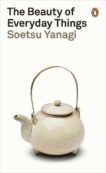 Soetsu Yanagi | The Beauty of Everyday Things | 9780241366356 | Daunt Books