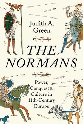 Judith A. Green | Normans: Power