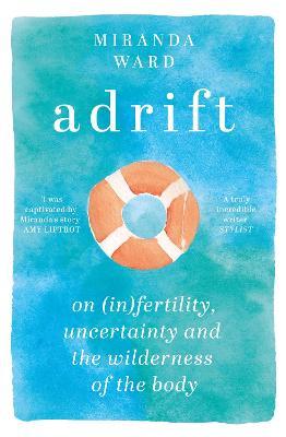 Miranda Ward | Adrift | 9781474614160 | Daunt Books