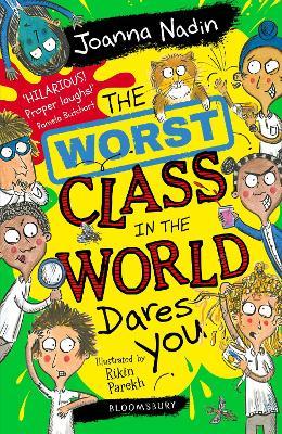 The Worst Class in the World Dares You
