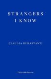 Claudia Dusasanti | Strangers I Know | 9781913097837 | Daunt Books