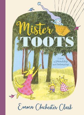 Emma Chichester Clark | Mister Toots | 9780008180324 | Daunt Books