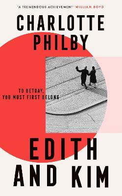 Charlotte Philby | Edith and Kim | 9780008466374 | Daunt Books