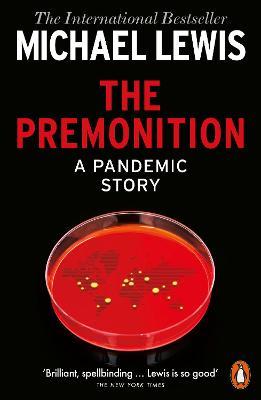 Michael Lewis | Premonition: A Pandemic Story | 9780141996578 | Daunt Books