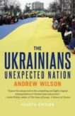 Andrew Wilson | The Ukrainians: Unexpected Nation | 9780300217254 | Daunt Books