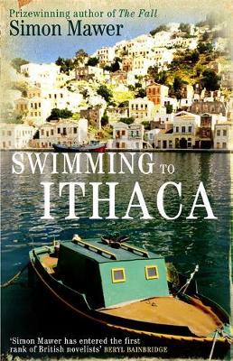 Simon Mawer | Swimming to Ithaca | 9780349119236 | Daunt Books