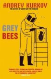 Andrey Kurkov | Grey Bees | 9780857059352 | Daunt Books