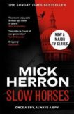 Mick Herron | Slow Horses (Jackson Lamb book 1) | 9781399803052 | Daunt Books