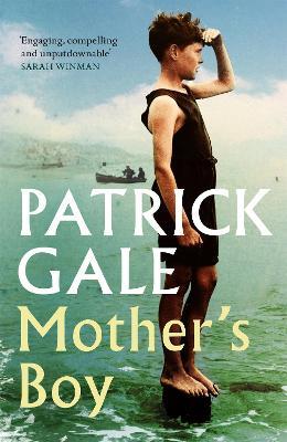 Patrick Gale | Mother's Boy | 9781472257413 | Daunt Books