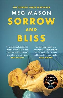 Meg Mason | Sorrow and Bliss | 9781474622998 | Daunt Books